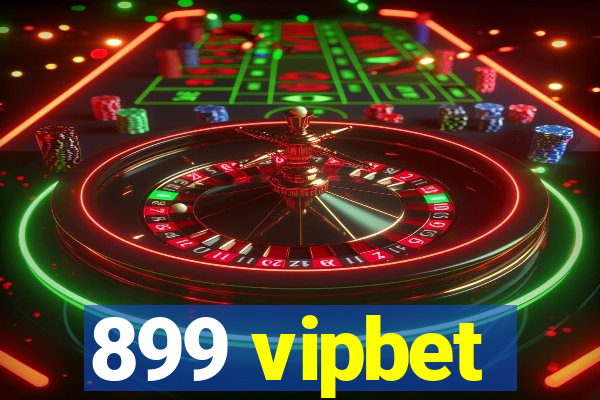 899 vipbet